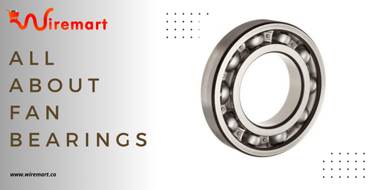 All About Fan Bearings