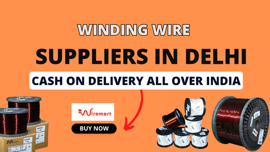 Winding Wire Suppliers In Delhi